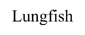 LUNGFISH