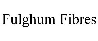 FULGHUM FIBRES