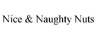 NICE & NAUGHTY NUTS