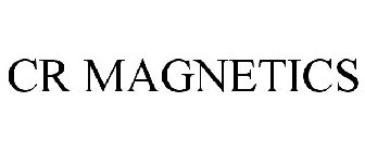 CR MAGNETICS