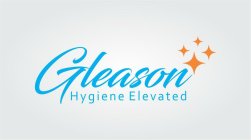 GLEASON HYGIENE ELEVATED