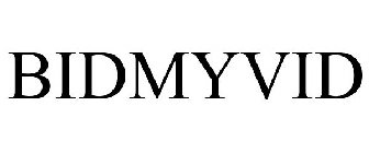 BIDMYVID
