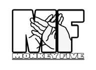 MF MONKEY FIVE