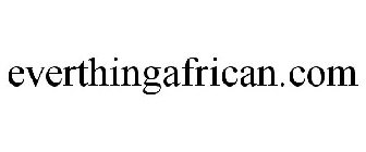 EVERTHINGAFRICAN.COM