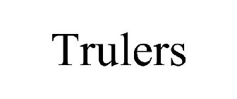 TRULERS