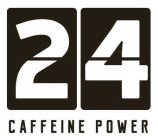 24 CAFFEINE POWER