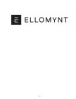 E ELLOMYNT