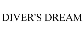 DIVER'S DREAM