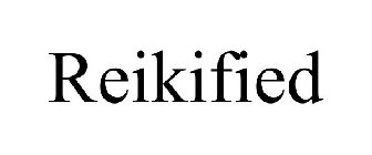REIKIFIED