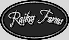 RAIKES FARMS