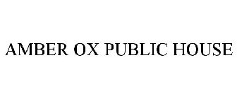 AMBER OX PUBLIC HOUSE