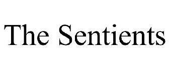 THE SENTIENTS