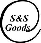 S&S GOODS