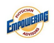 EMPOWERING PHYSICIAN ADVISORS