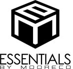 EM ESSENTIALS BY MOORECO