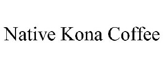 NATIVE KONA COFFEE