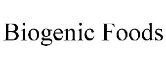 BIOGENIC FOODS