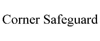 CORNER SAFEGUARD