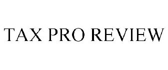 TAX PRO REVIEW