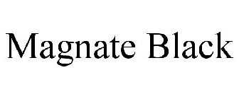 MAGNATE BLACK