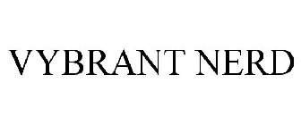 VYBRANT NERD