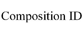 COMPOSITION ID