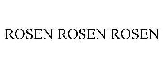 ROSEN ROSEN ROSEN