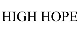 HIGH HOPES