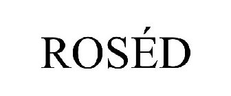 ROSÉD