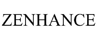ZENHANCE