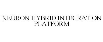 NEURON HYBRID INTEGRATION PLATFORM