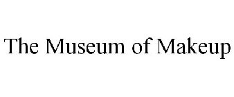 THE MUSEUM OF MAKEUP