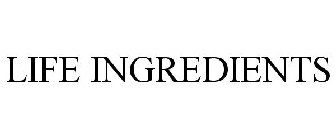 LIFE INGREDIENTS