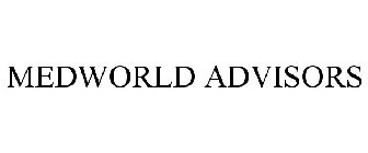 MEDWORLD ADVISORS