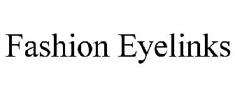 FASHION EYELINKS