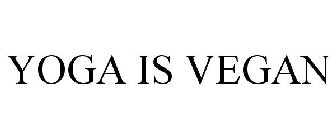 YOGA IS VEGAN