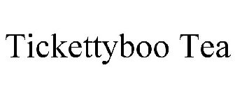 TICKETTYBOO TEA