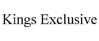 KINGS EXCLUSIVE