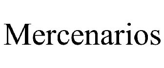 MERCENARIOS