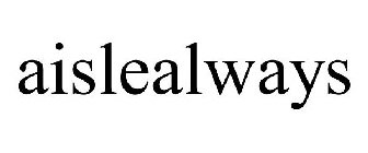 AISLEALWAYS