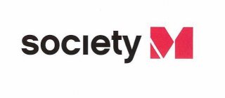 SOCIETY M