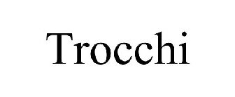TROCCHI