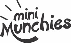 MINI MUNCHIES