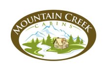 MOUNTAIN CREEK CABINS
