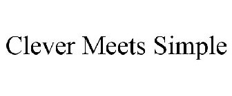 CLEVER MEETS SIMPLE