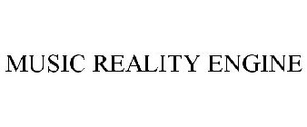 MUSIC REALITY ENGINE