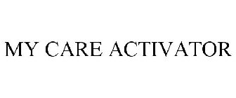 MY CARE ACTIVATOR