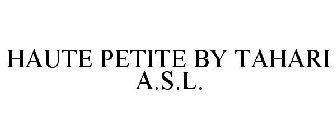 HAUTE PETITE BY TAHARI A.S.L.