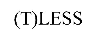 (T)LESS