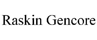 RASKIN GENCORE